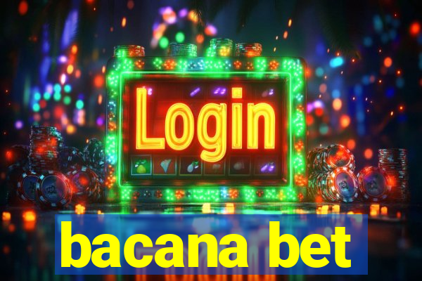 bacana bet